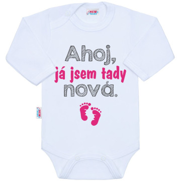 Body s potiskem New Baby Ahoj, já jsem tady nová.