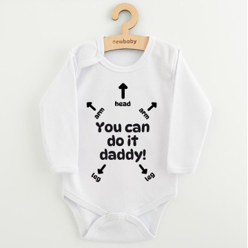 Dětské body s potiskem New Baby You can do it daddy!