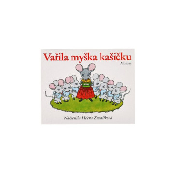 Knížka leporelo CZ text Vařila myška kašičku 16x12,5cm 24m+