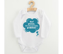 Dětské body s potiskem New Baby Keď plačem, tak mám asi nejaký problém! modrá
