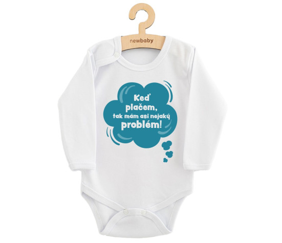 Dětské body s potiskem New Baby Keď plačem, tak mám asi nejaký problém! modrá