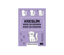 Pracovní sešit Kreslím krok za krokem zvířata 20x27,5cm