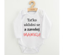 Body s potiskem New Baby a zavolej MAMKU!, Bílá 68 (4-6m)