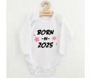 Dětské body s potiskem New Baby BORN IN 2025 pink, Bílá 86 (12-18m)