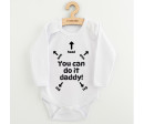Dětské body s potiskem New Baby You can do it daddy!, Bílá 86 (12-18m)