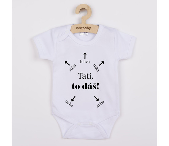 Dětské body s potiskem New Baby Tati, to dáš! - krátký rukáv, Bílá 56 (0-3m)
