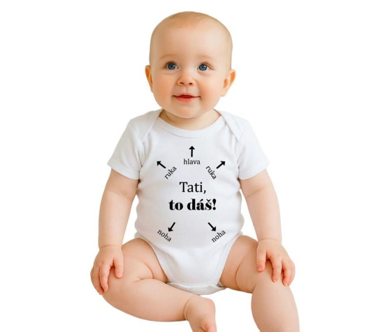 Dětské body s potiskem New Baby Tati, to dáš! - krátký rukáv, Bílá 62 (3-6m)