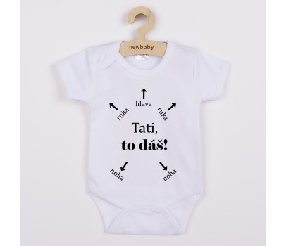 Dětské body s potiskem New Baby Tati, to dáš! - krátký rukáv, Bílá 62 (3-6m)