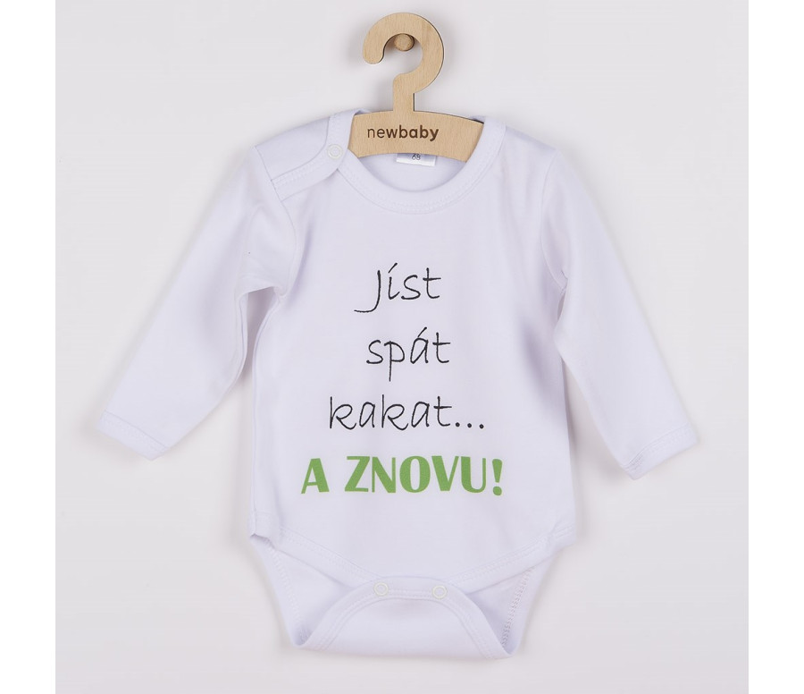 Body s potiskem New Baby jíst spát kakat... A ZNOVU!