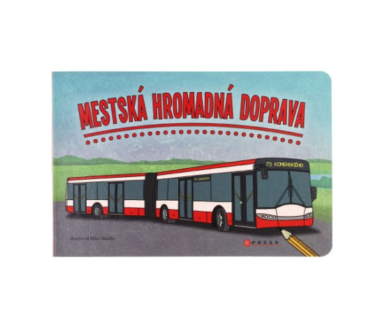 Kniha Mestská hromadná doprava SK verzia 24x16cm 24m+