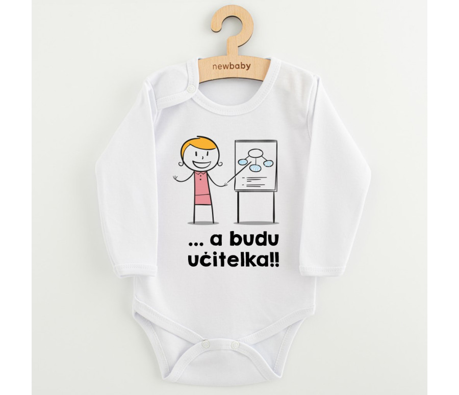 Dětské body s potiskem New Baby .. a budu učitelka!!