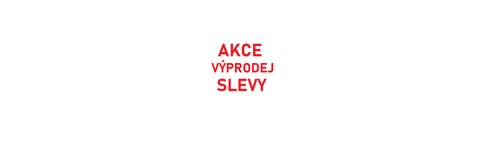 Akce - Výprodeje